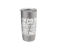 Sumergirse en frío: al frío no le importan tus sentimientos Vaso térmico de acero inoxidable de doble pared