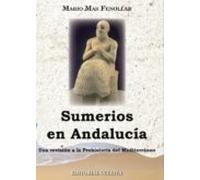 Sumerios En Andalucia (ebook)
