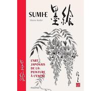 Sumi-e: L'art japonais de la peinture à l'encre