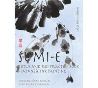 Sumi-e Lotus and Koi Practice Book Japanese Ink Painting - Large Print Edition