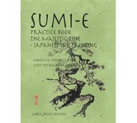 Sumi-e Practice Book The Majestic Pine Japanese Ink Painting - Large Print edition
