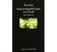 Summa de Maqroll El Gaviero: Poesía 1948 - 2000: 285 (Visor de Poesía)