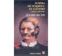 Summa De Maqroll El Gaviero: Poesia Reunida