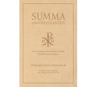 Summa of the Christian Life: Books I-II