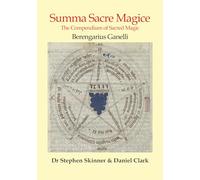 Summa Sacre Magice: The Compendium of Sacred Magic (15)