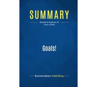 Summary: Goals!: Review and Analysis of Tracy's Book