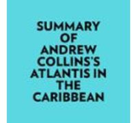Summary Of Andrew Collins's Atlantis In The Caribbean
