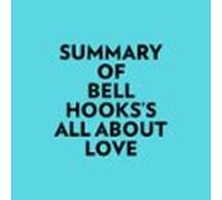 Summary of Bell Hooks's All About Love