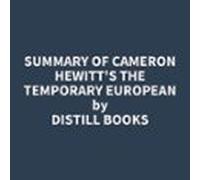 Summary Of Cameron Hewitts The Temporary European (audiolibro)