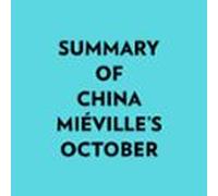 Summary Of China Miéville's October