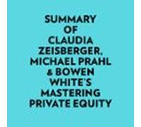 Summary Of Claudia Zeisberger Michael Prahl & Bowen Whites Masteri