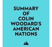 Summary of Colin Woodard's American Nations