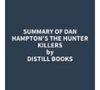 Summary Of Dan Hamptons The Hunter Killers (audiolibro)