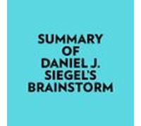 Summary Of Daniel J. Siegels Brainstorm (audiolibro)