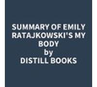 Summary Of Emily Ratajkowskis My Body (audiolibro)