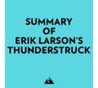 Summary of Erik Larson's Thunderstruck