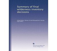 Summary of final wilderness inventory decisions