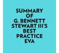 Summary Of G. Bennett Stewart III's Best Practice EVA