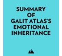 Summary Of Galit Atlass Emotional Inheritance (audiolibro)
