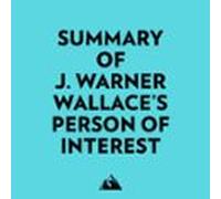 Summary Of J. Warner Wallaces Person Of Interest (audiolibro)