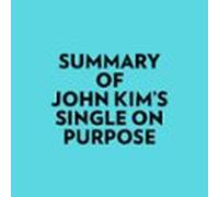 Summary Of John Kim's Single On Purpose