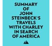 Summary Of John Steinbecks Travels With Charley In Search Of America (