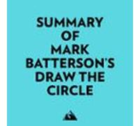 Summary Of Mark Batterson's Draw The Circle