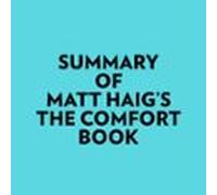 Summary Of Matt Haig's The Comfort Book