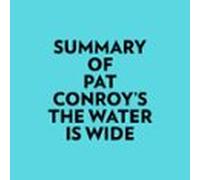 Summary Of Pat Conroy's The Water Is Wide