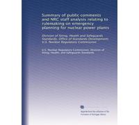 Summary of public comments and NRC staff analysis relating to rulemaking on emergency planning for nuclear power plants: Division of Siting, Health ... U.S. Nuclear Regulatory Commission
