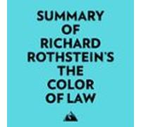 Summary Of Richard Rothsteins The Color Of Law (audiolibro)