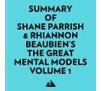 Summary Of Shane Parrish & Rhiannon Beaubiens The Great Mental Mod