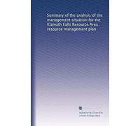 Summary of the analysis of the management situation for the Klamath Falls Resource Area resource management plan