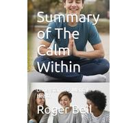 Summary of The Calm Within: Understanding Mental Health