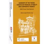 Summary Of The Thesis: Essays On Financial Stability And Corpora Te Fi