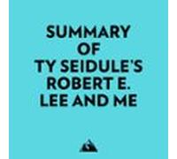 Summary Of Ty Seidules Robert E. Lee And Me (audiolibro)