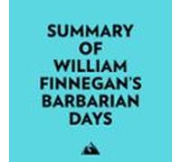 Summary Of William Finnegans Barbarian Days (audiolibro)