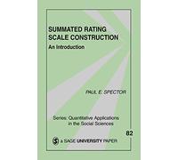 Summated Rating Scale Construction: An Introduction: 82 (Quantitative Applications in the Social Sciences)