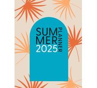 Summer 2025 Planner: Summer Vacation Planner and Writing Notebook