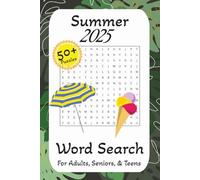 Summer 2025 Word Search Puzzle Book: Word Finder with Easy to Read Print about Summer, Trips, Treats and More | 6x9 inches, 110 pages | 50+ Puzzles ... Gift for Vacations, Holidays and Free Times