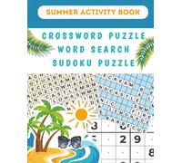Summer Activity Book for Adults: 100+ Puzzles Including Word Search, Sudoku, and Crosswords | Large Print Summer Brain Games for Seniors and Adults to Relax and Unwind
