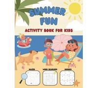 Summer Activity Book: For Kids