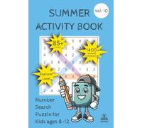 Summer Activity Book: Number Search for Adults Vol. 10 Explorer Level