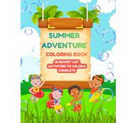 Summer Adventure Coloring Book: 36 bucket list activities to color & complete