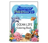 Summer Adventures: Ocean Life coloring book