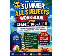 Summer All Subjects Workbook Grade 5 to Grade 6: Complete Summer Learning Workbook with Math, ELA, Science & Social Studies (CoreReady Workbooks)