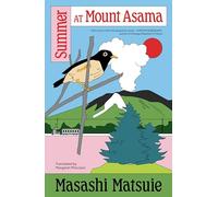 Summer at Mount Asama