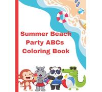 Summer Beach Party ABCs Coloring Book