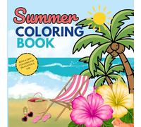 Summer Beach Vibes: Bold & Easy Coloring Book for Adults and Teens | Relaxing Ocean Scenes & Tropical Fun for Stress Relief