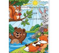 Summer Berrie coloring book for kids and adults: A Cute and Cozy Coloring Book with 100 Easy Animal Designs for kids and adults